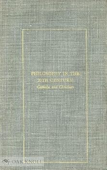 Hardcover ANNOTATED BIBLIOGRAPHY OF PHILOSOPHY IN CATHOLIC THOUGHT 1900-1964. Book