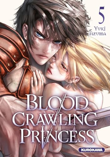 Blood-Crawling Princess — Tome 5
