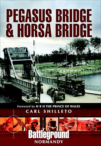 Pegasus Bridge & Horsa Bridge (Battleground Normandy)