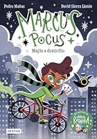 Magia a domicilio (Marcus Pocus 1) 8408254154 Book Cover
