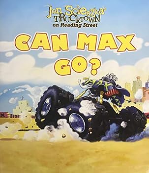 Unknown Binding Jon Scieszka's Trucktown on Reading Street: CAN MAX GO? Book