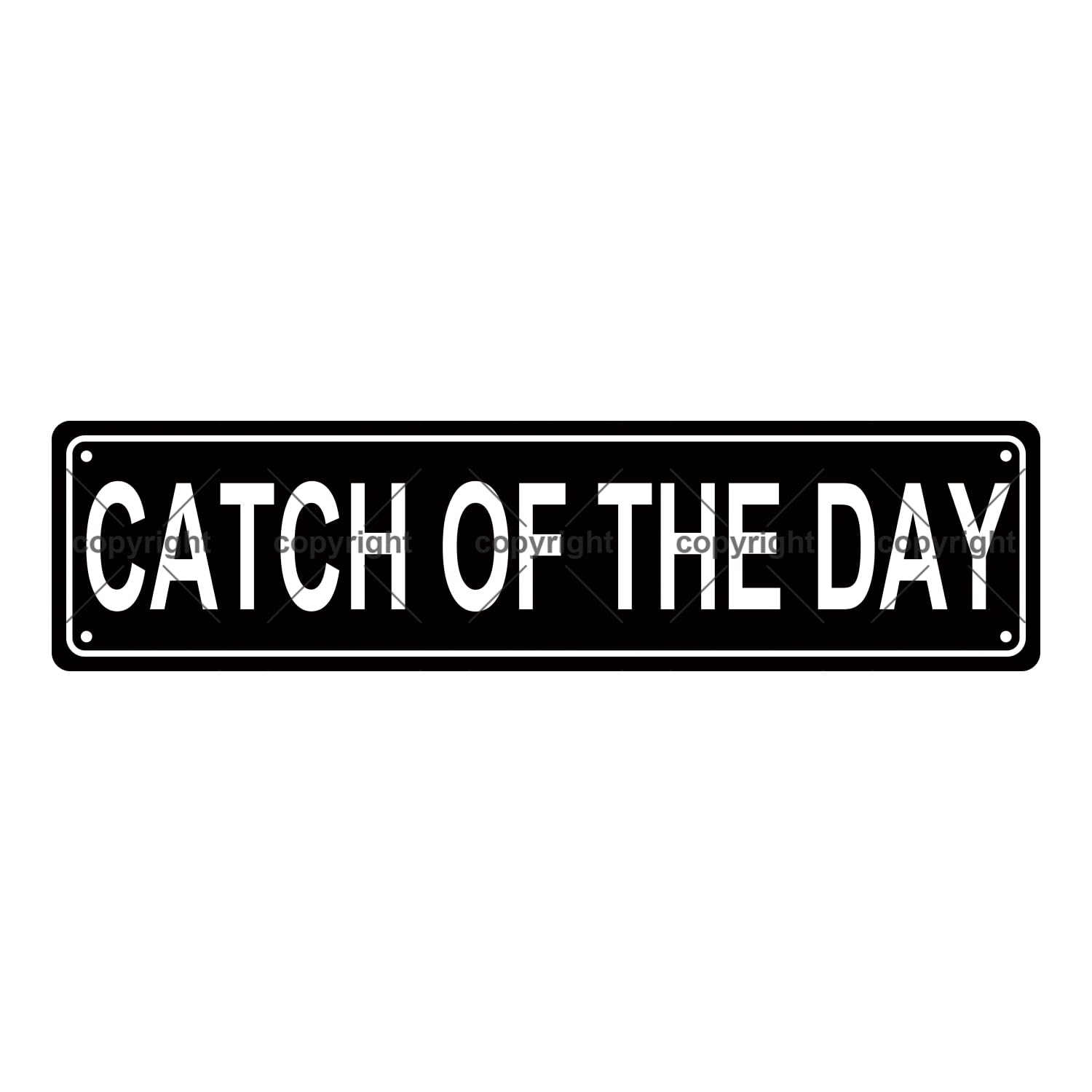 Catch of The Day Attention Metal Tin Street Sign Bar Cafe Garage Cave Home Room Wall Bathroom Farmhouse Garden Porch Patio Decor,4x16 Inch