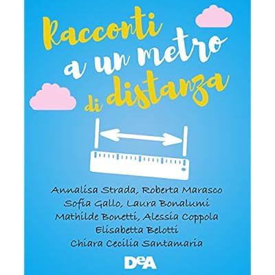 Racconti a un metro di distanza