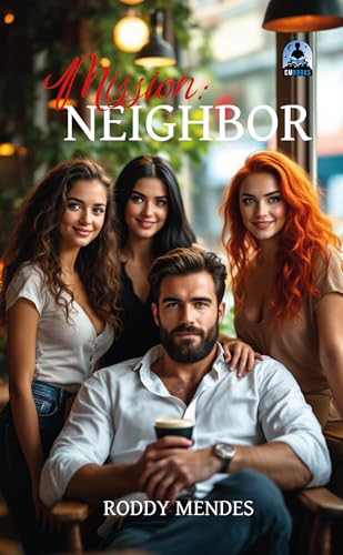 Mission: Neighbor (English Edition)