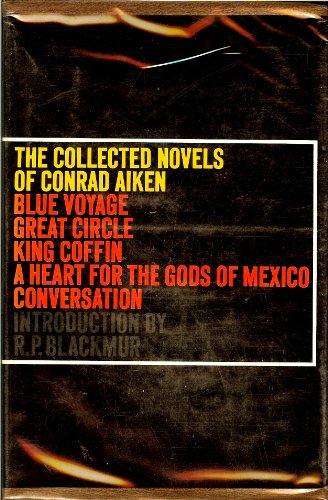 The Collected Novels of Conrad Aiken