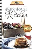 The Farmhouse Kitchen [Amish Kitchen Cooking] 193375320X Book Cover
