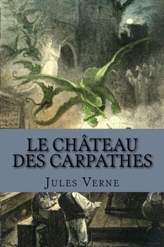 Le Chateau Des Carpathes