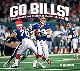Go Bills!: Photographs and History of the Buffalo Bills (Favorite Football Teams)