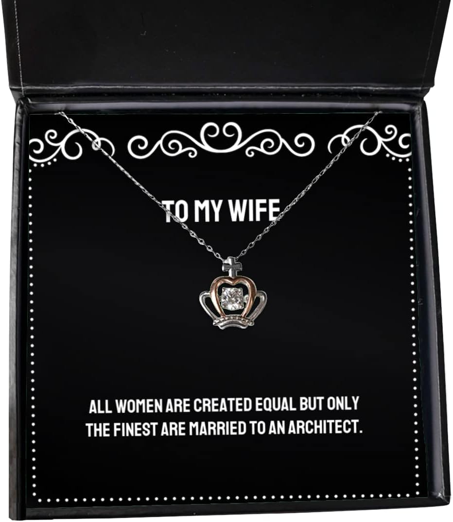 Useful Wife Crown Pendant Necklace, All Women are Created Equal but Only The Finest, Inspirational Gifts for Wife, Valentine's Day Gifts