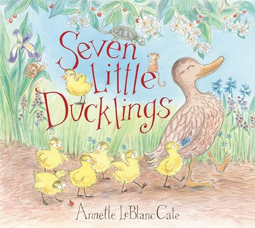 Seven Little Ducklings: (An Adorable Counting Book for Kids Ages 2-5)