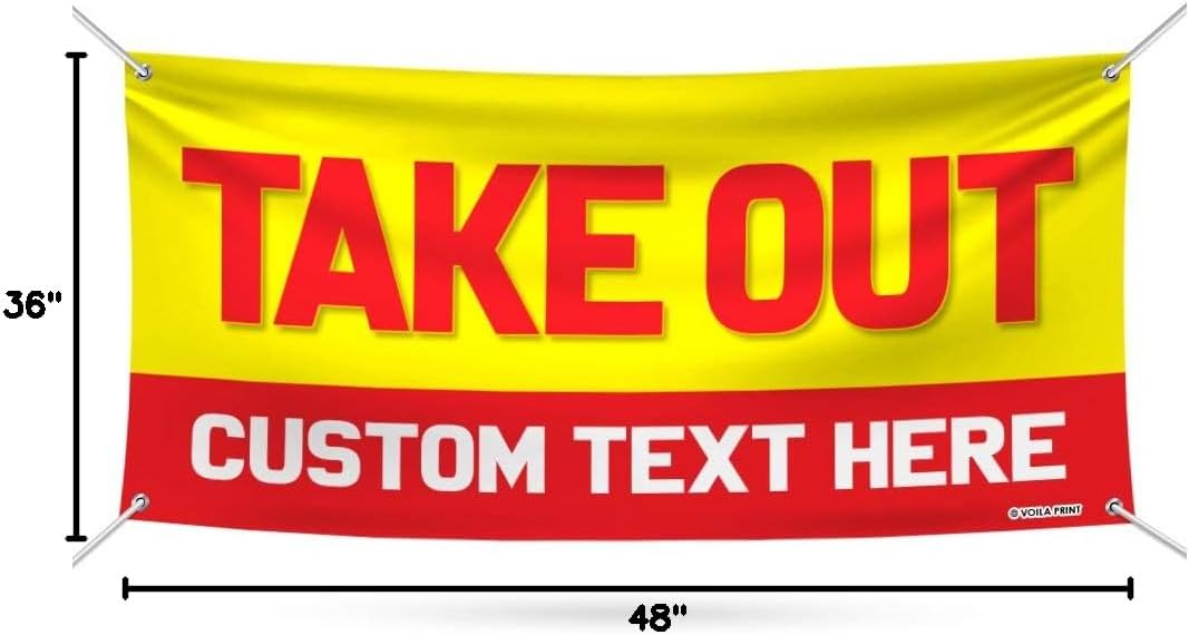 Take Out Banner Sign Personalized - 13 oz Heavy Duty Custom Take-Out Vinyl Banner with Metal Grommets, A (36" x 48")