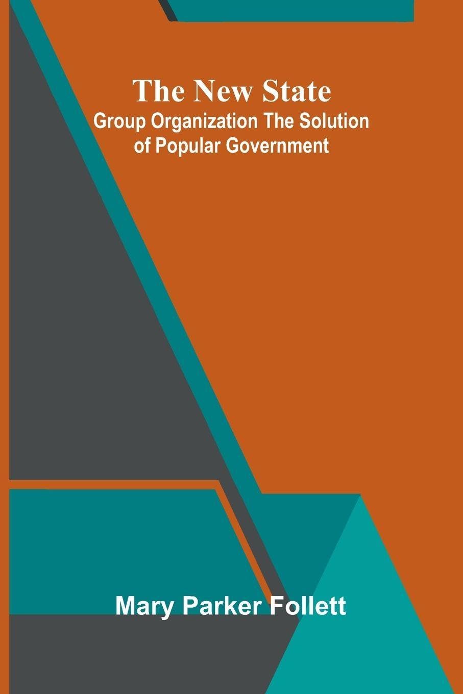 Myths and Legends of Our Own Land ― Volume 03 on and near the Delaware (Edition1): Group Organization The Solution Of Popular Government