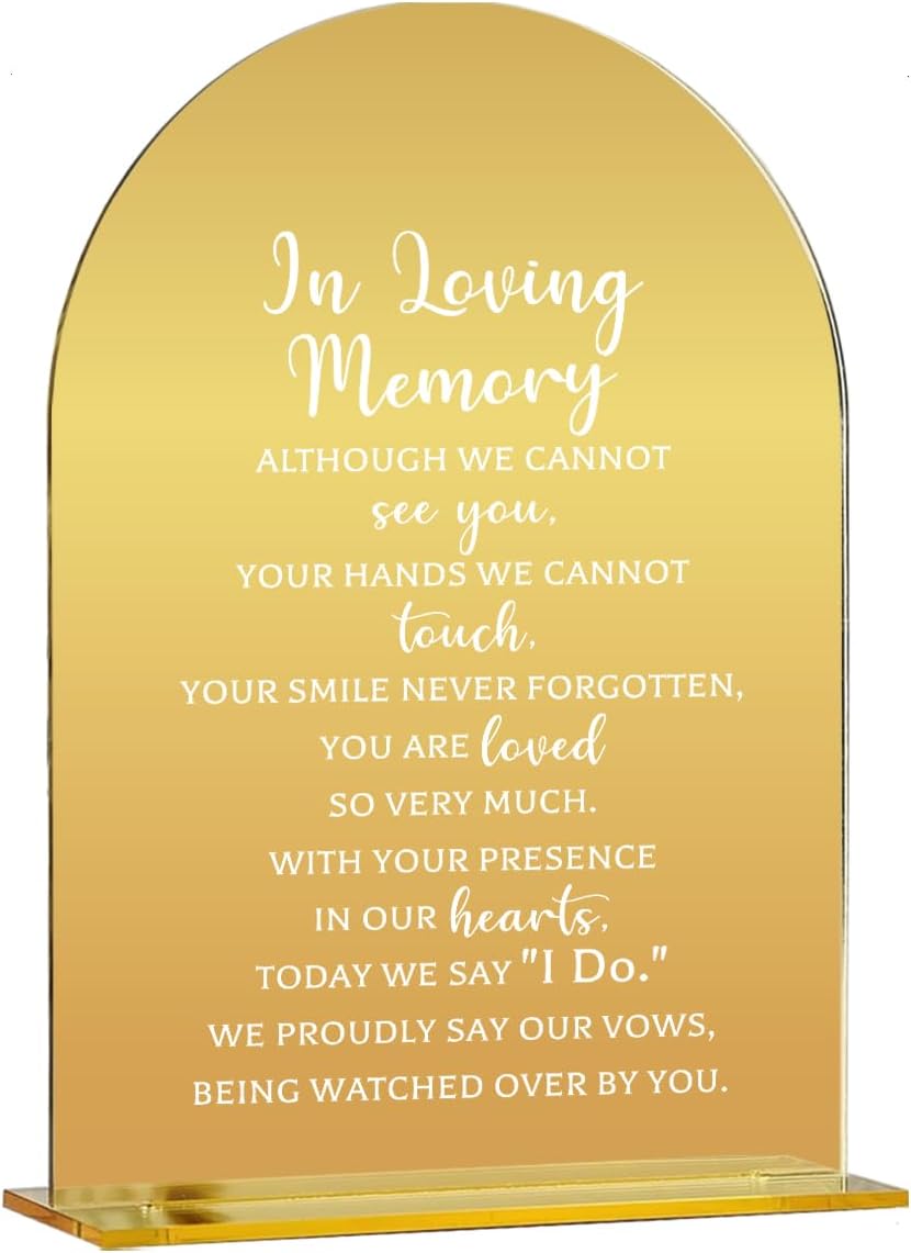 Wedding Sign Decor, In Loving Memory Wedding Sign, 5x7 Inch Arch Acrylic, Weddings Sign for Reception & Event, Bridal Shower Decorations, Wedding Table Sign Accessories for Anniversary And Party（Gold）