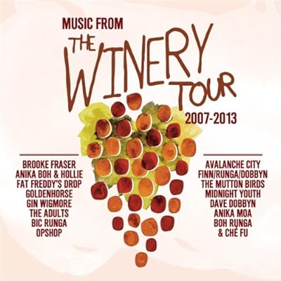 Music From The Winery Tour 2007-2013 Bic Runga,Tim Finn,Op Shop,Fat Freddys,Mutton Birds