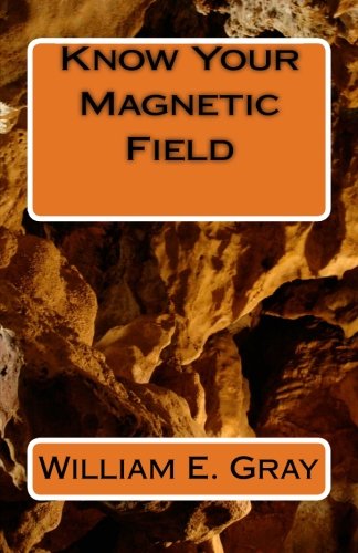 Know Your Magnetic Field 1463529066 Book Cover