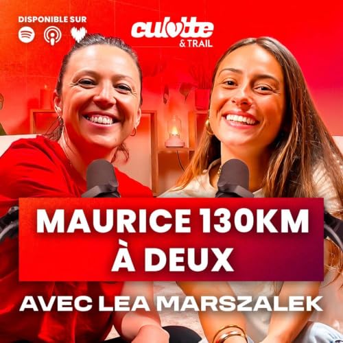 EP #111 " TOI AUSSI, TU ES CAPABLE" Avec L&eacute;a Marszalek.
