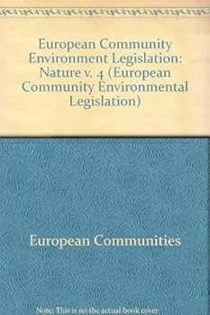 Paperback Nature (European Community Environmental Legislation) Book