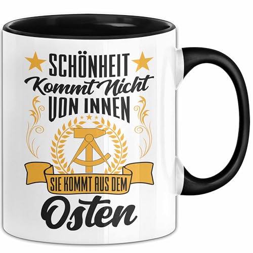 Ddr Tasse Geschenk Schönheit Kommt Nicht Von Innen Sie Kommt Aus Dem...