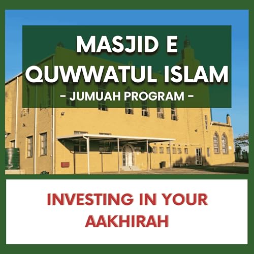 Investing In Your Aakhirah