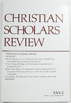 Single Issue Magazine Christian Scholars Review (Volume XXV Number 2, December 1995) Book