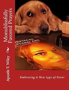 Paperback Monublissfully Favored Prayers Book