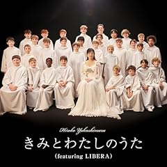 ���݂Ƃ킽���̂��� (featuring LIBERA) / ��t�ۂЂ�q