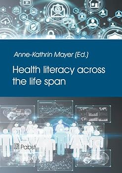 Health Literacy Across the Life Span