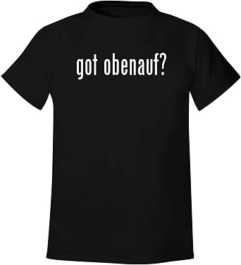 BH Cool Designs got obenauf? - Mens Soft & Comfortable T-Shirt
