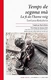  Temps de segona mà: La fi de l\'home roig (Ciclogènesi Book 1) (Catalan Edition)
