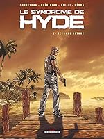 Seconde Nature (Le Syndrome de Hyde #2) 275600488X Book Cover