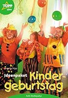 Basteln und Spielen am Kindergeburtstag. Für Kinder im Kindergartenalter. 377243133X Book Cover