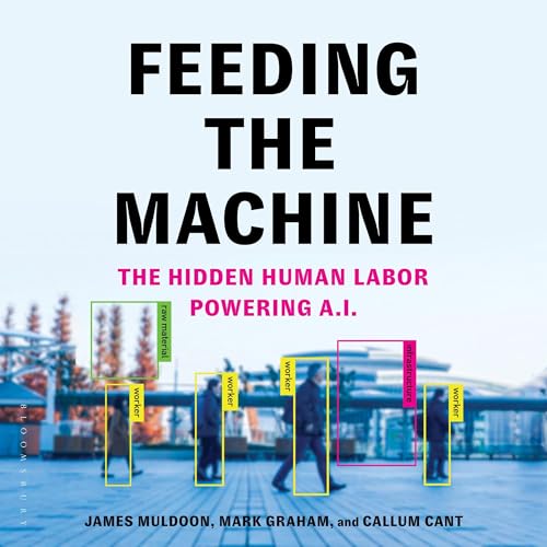 Feeding the Machine by Mark Graham, Callum Cant, James Muldoon episode artwork