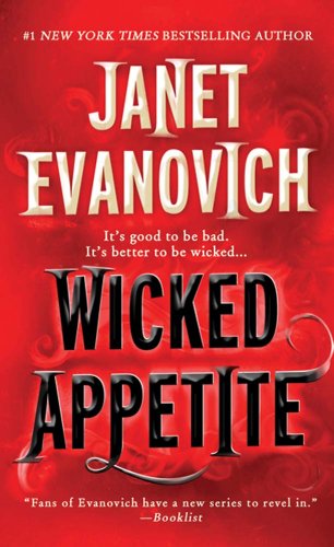 Wicked Appetite (Lizzy & Diesel Book 1)