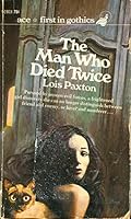 The Man Who Died Twice B000T7NBSM Book Cover