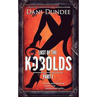 Lust of the Kobolds