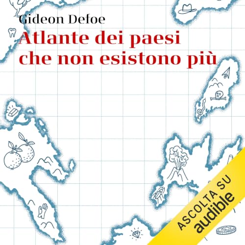 Atlante dei paesi che non esistono pi&ugrave; copertina