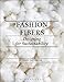 Fashion Fibers: Designing for Sustainability