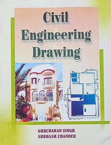 Civil Engineering Drawing By Gurcharan Singh SECOND HAND BOOK NVB++