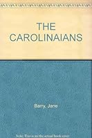 THE CAROLINAIANS B000GP6LIE Book Cover