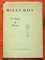 Billy Boy: A Book of Poems B0028ZZLF4 Book Cover