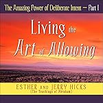 Cover of The Amazing Power of Deliberate Intent - Part I