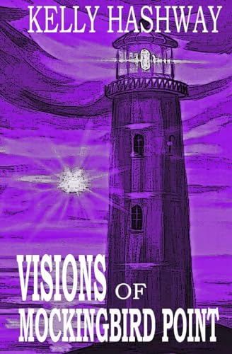 Visions of Mockingbird Point (Curse of the Granville Fortune)