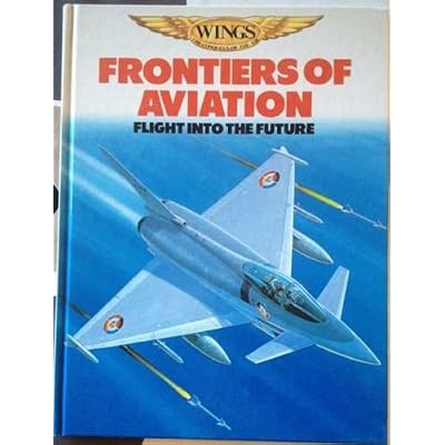 Frontiers of Aviation