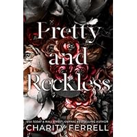 Pretty and Reckless