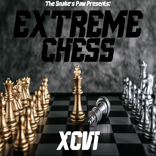 Extreme Chess 96: Day Seven Podcast Por  arte de portada