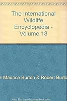 The International Wildlife Encyclopedia, Volume 18 B000HHRCRA Book Cover