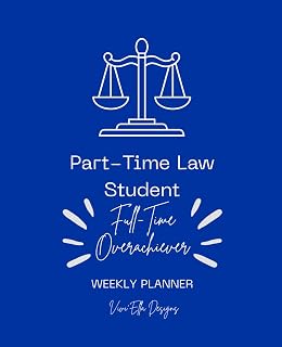 Part-Time Law Student: Weekly Planner