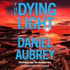 Couverture de The Dying Light (Orkney Mysteries, Book 2)