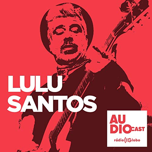 Lulu Santos: cantor revela quais seus &aacute;lbuns preferidos e os que mais ouve atualmente