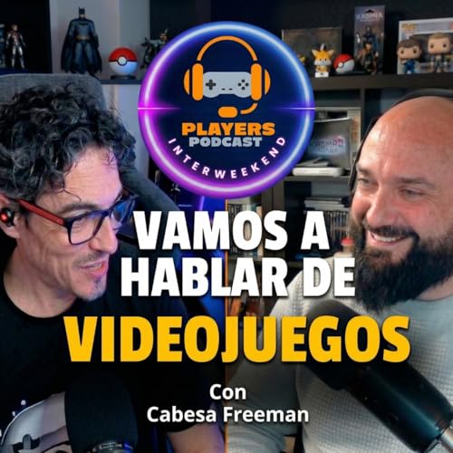 PC vs Consolas &iquest;Merecen la pena? | Generaci&oacute;n &iquest;Desaprovechada? | IA en los videojuegos | Con Cabesa Freeman